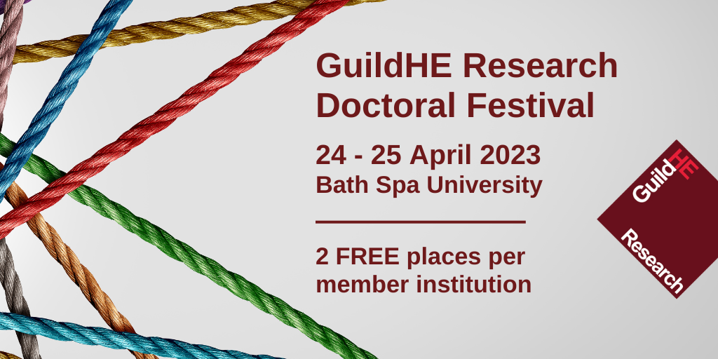 SAVE THE DATE – GuildHE Research Doctoral Festival